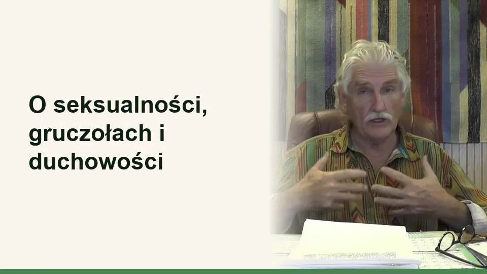 Okładka wykładu: O seksualności, gruczołach i duchowości